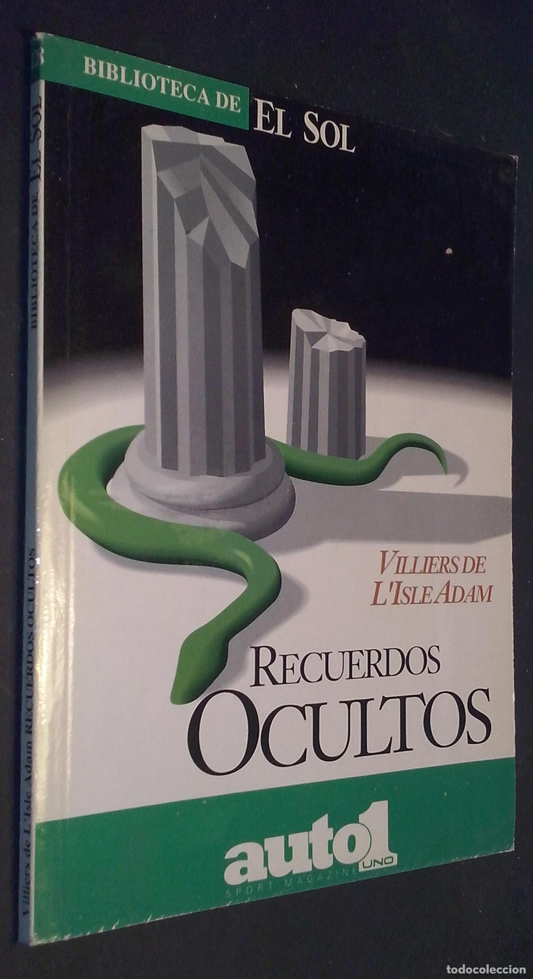Libros: Recuerdos ocultos - L ISLE ADAM, Villiers de: