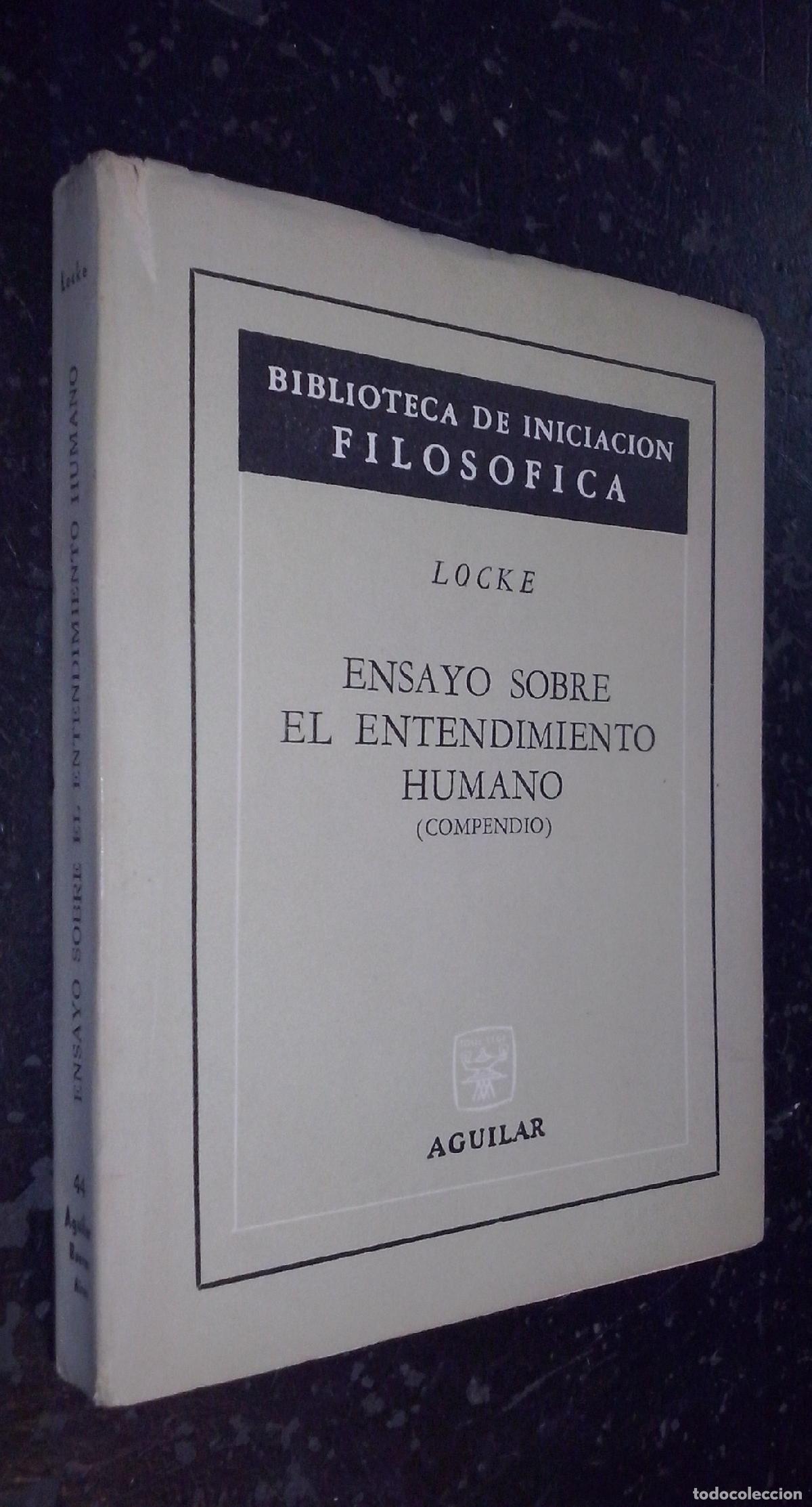 Libri di seconda mano: Ensayo sobre el entendimiento humano (compendio) - LOCKE: