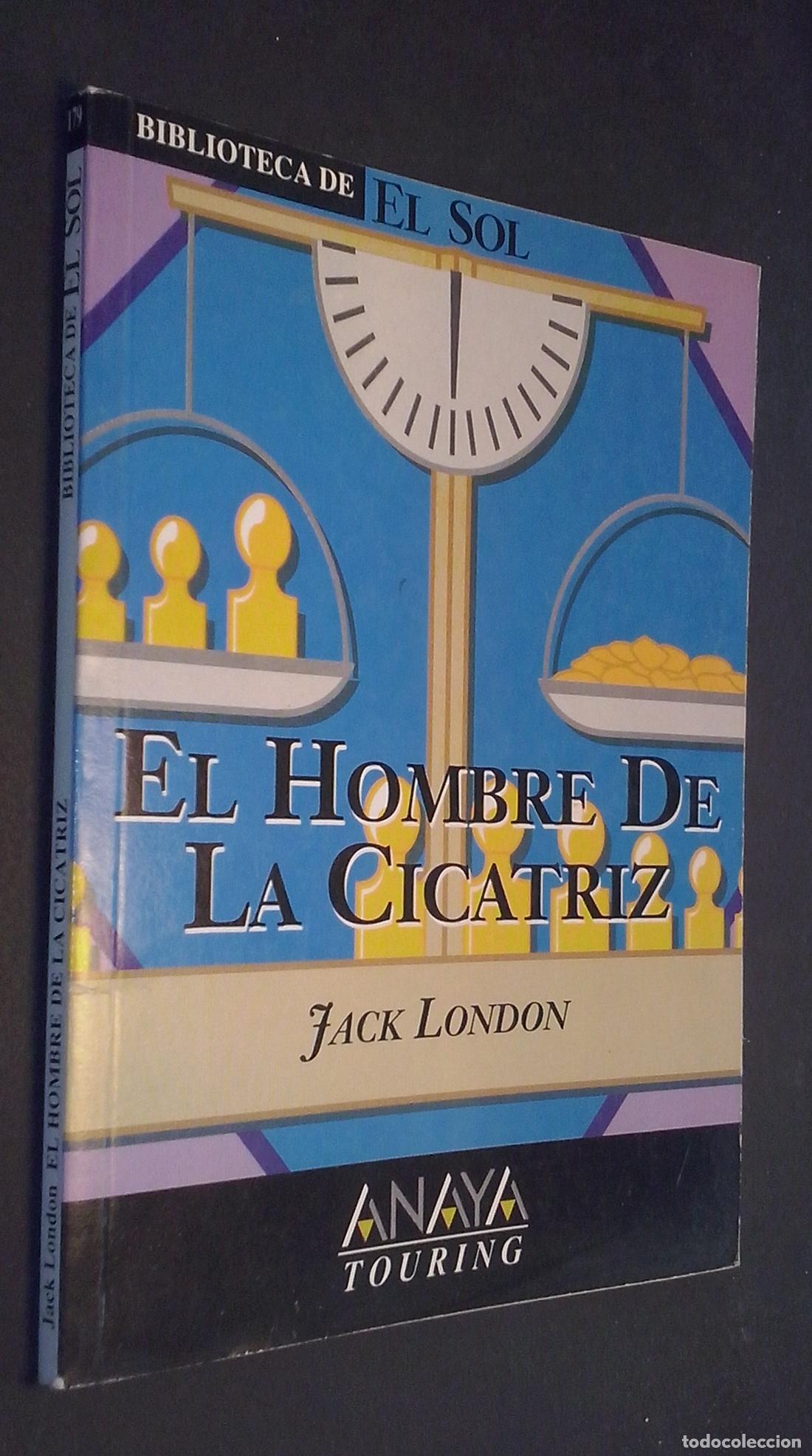 Libri di seconda mano: El hombre de la cicatriz y otras narraciones - LONDON, Jack: