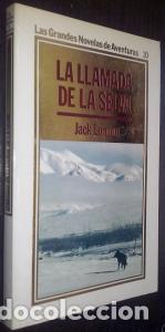 B&uuml;cher: La llamada de la selva - LONDON, Jack: