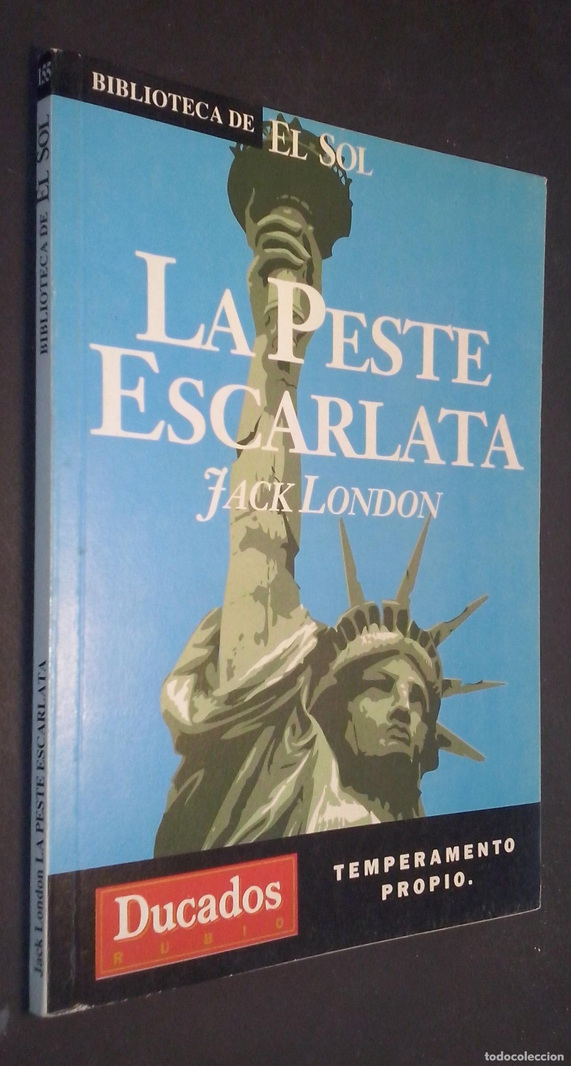 Libros: La peste escarlata - LONDON, Jack: