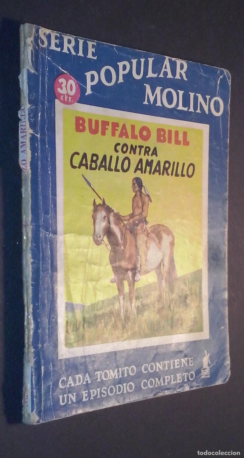 Libri di seconda mano: Buffalo Bill contra Caballo Amarillo - L&Oacute;PEZ H., G.:
