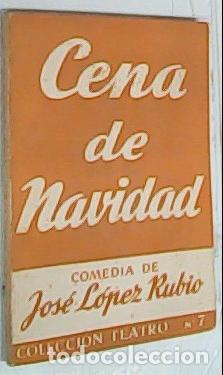 Libros: Cena de Navidad - L&Oacute;PEZ RUBIO, Jos&eacute;: - Foto 1