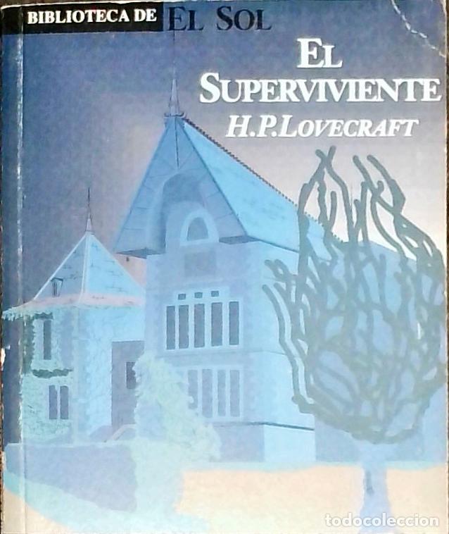 Libros: El superviviente - Lovecraft, H. P.: - Foto 1