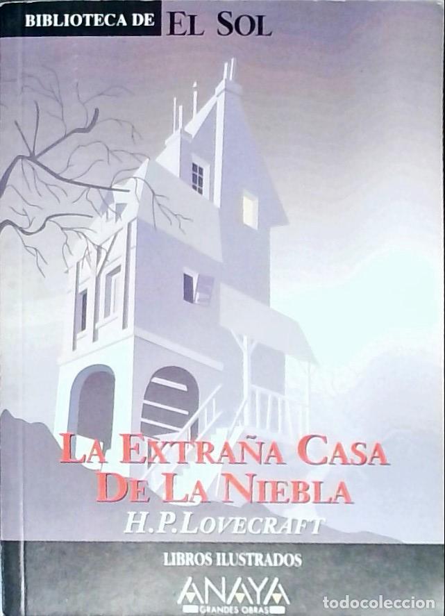 Livros em segunda m&atilde;o: La extra&ntilde;a casa de la niebla - Lovecraft, H. P.: