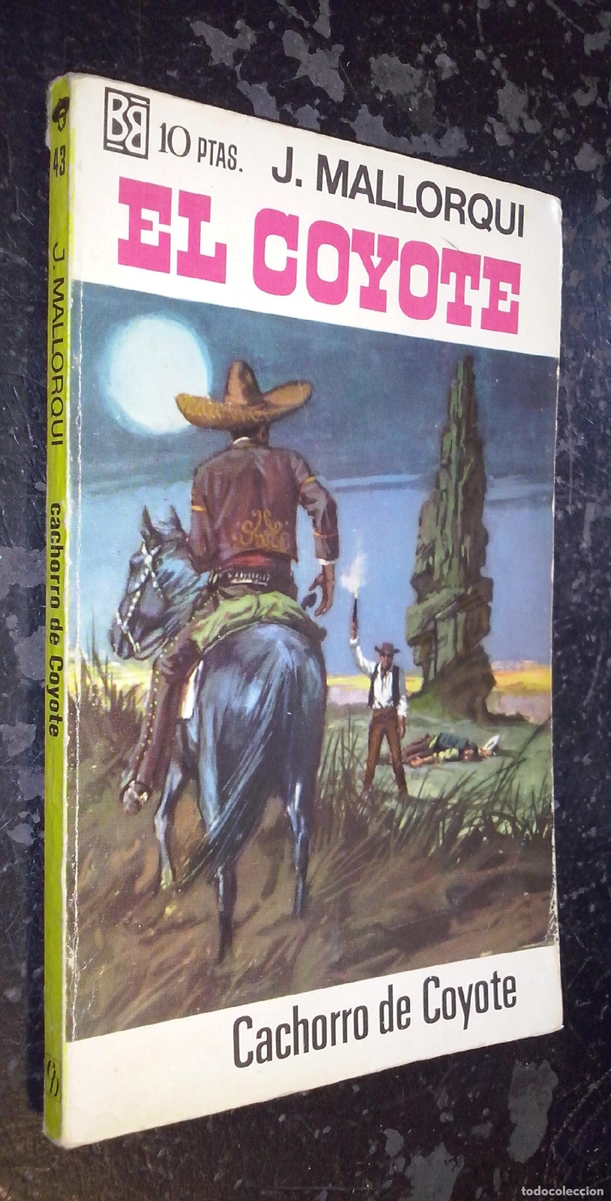 Libros: Cachorro de Coyote - MALLORQUI, J.: