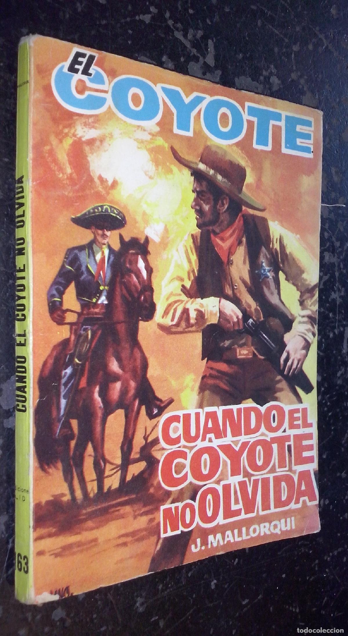Libros: Cuando el Coyote no olvida - MALLORQUI, J.: - Foto 1
