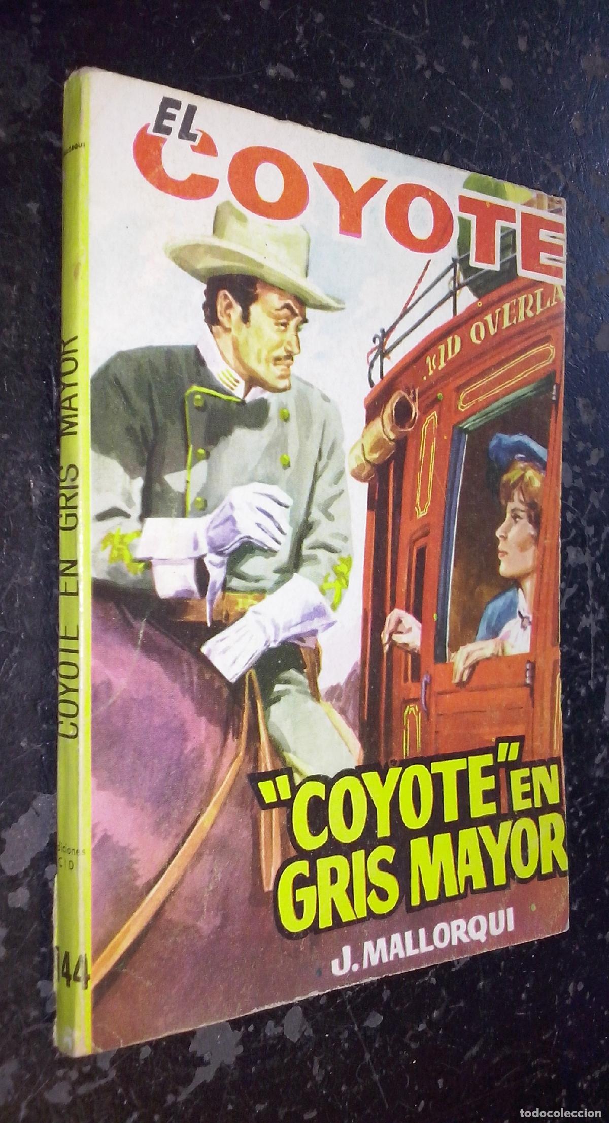 Libros: Coyote en gris mayor - MALLORQUI, J.:
