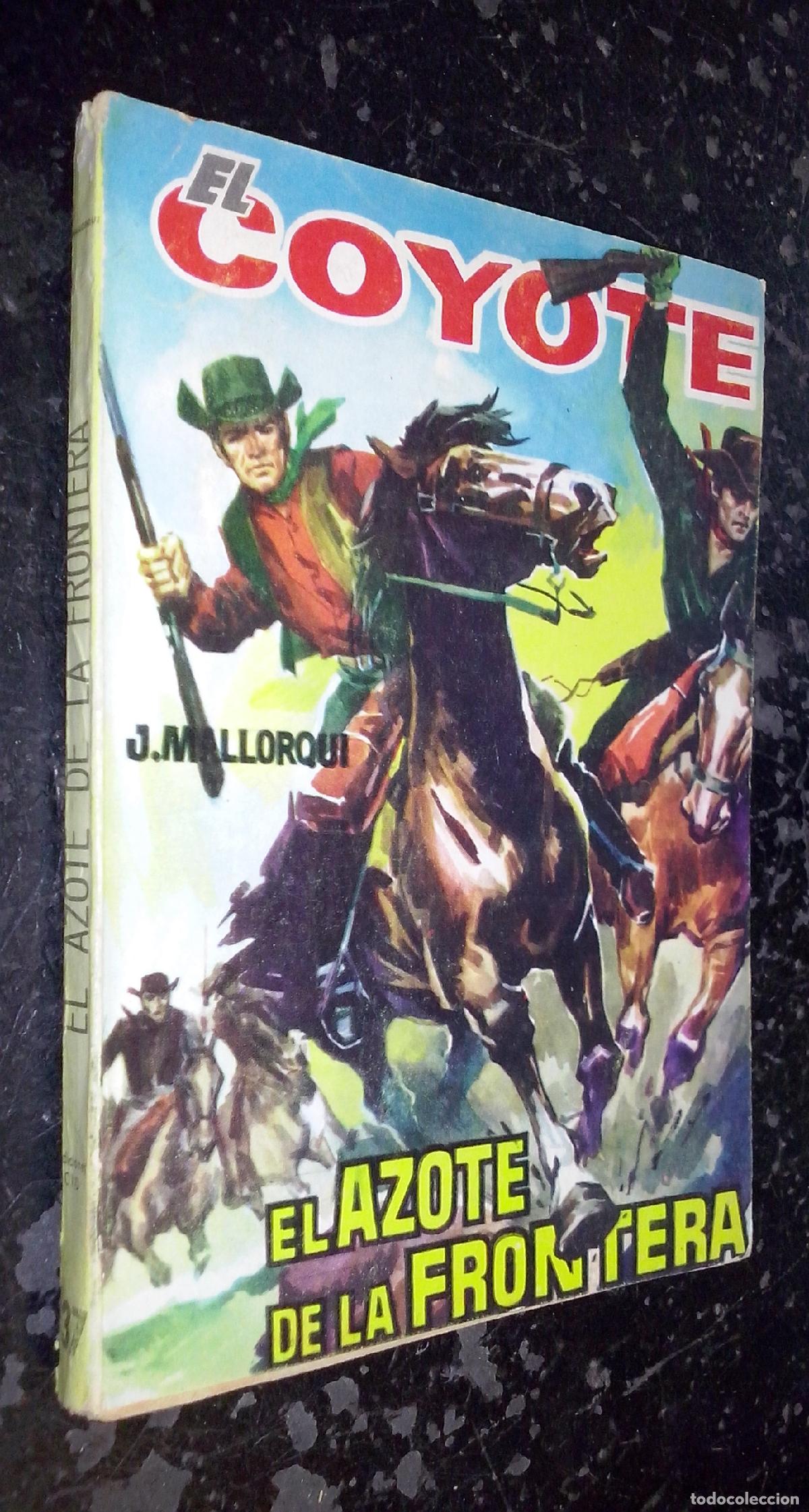 Libros: El azote de la frontera - MALLORQUI, J.: - Foto 1