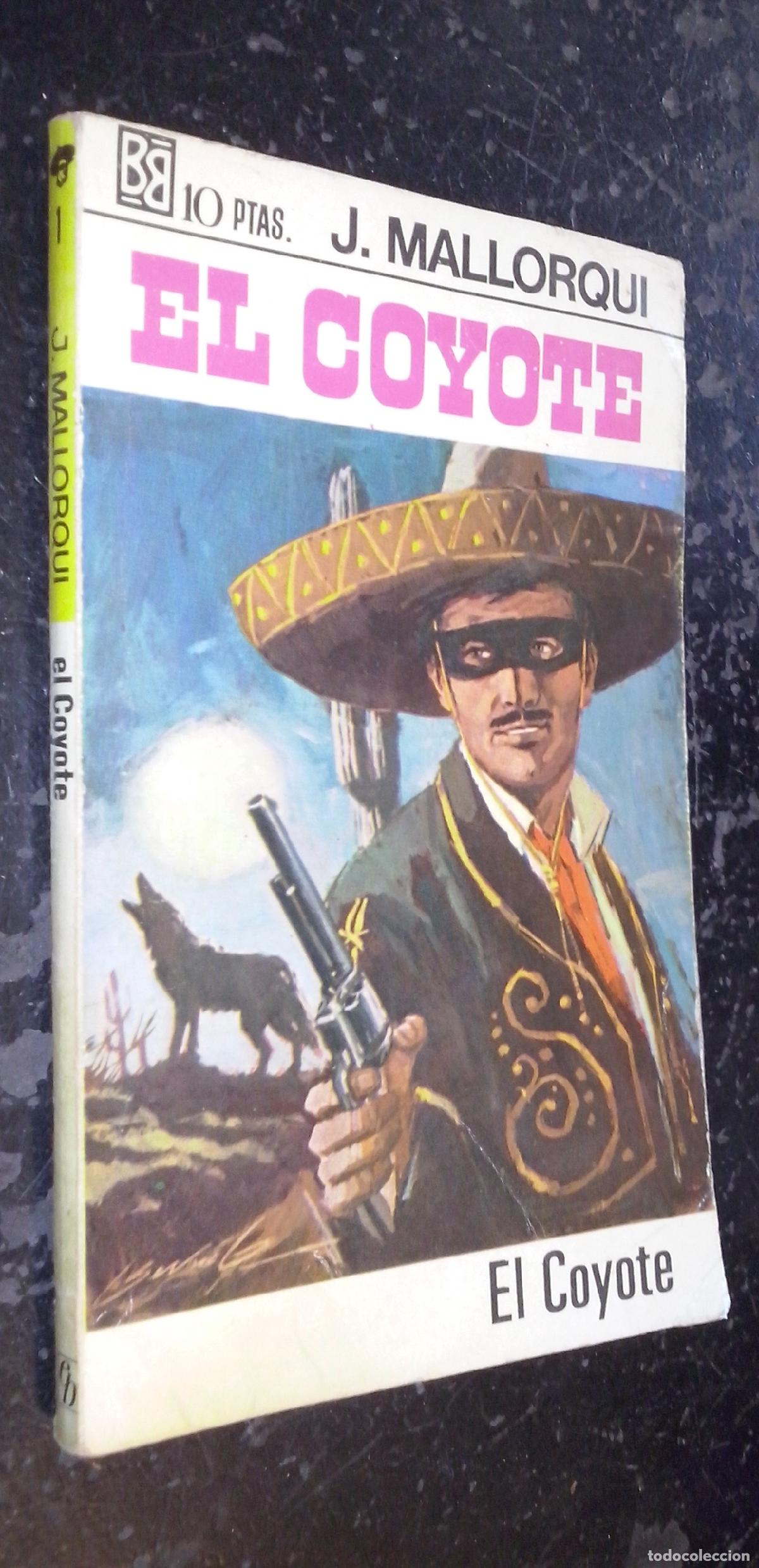 Libros: El Coyote - MALLORQUI, J.: - Foto 1
