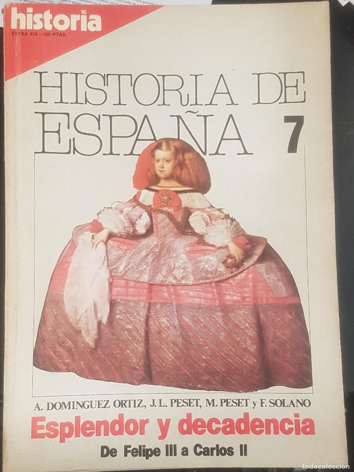 Libros: Historia 16. Extra n&uacute;mero 19 Octubre 1981 Historia de Espa&ntilde;a 7 Esplendor y decadencia de Felipe III