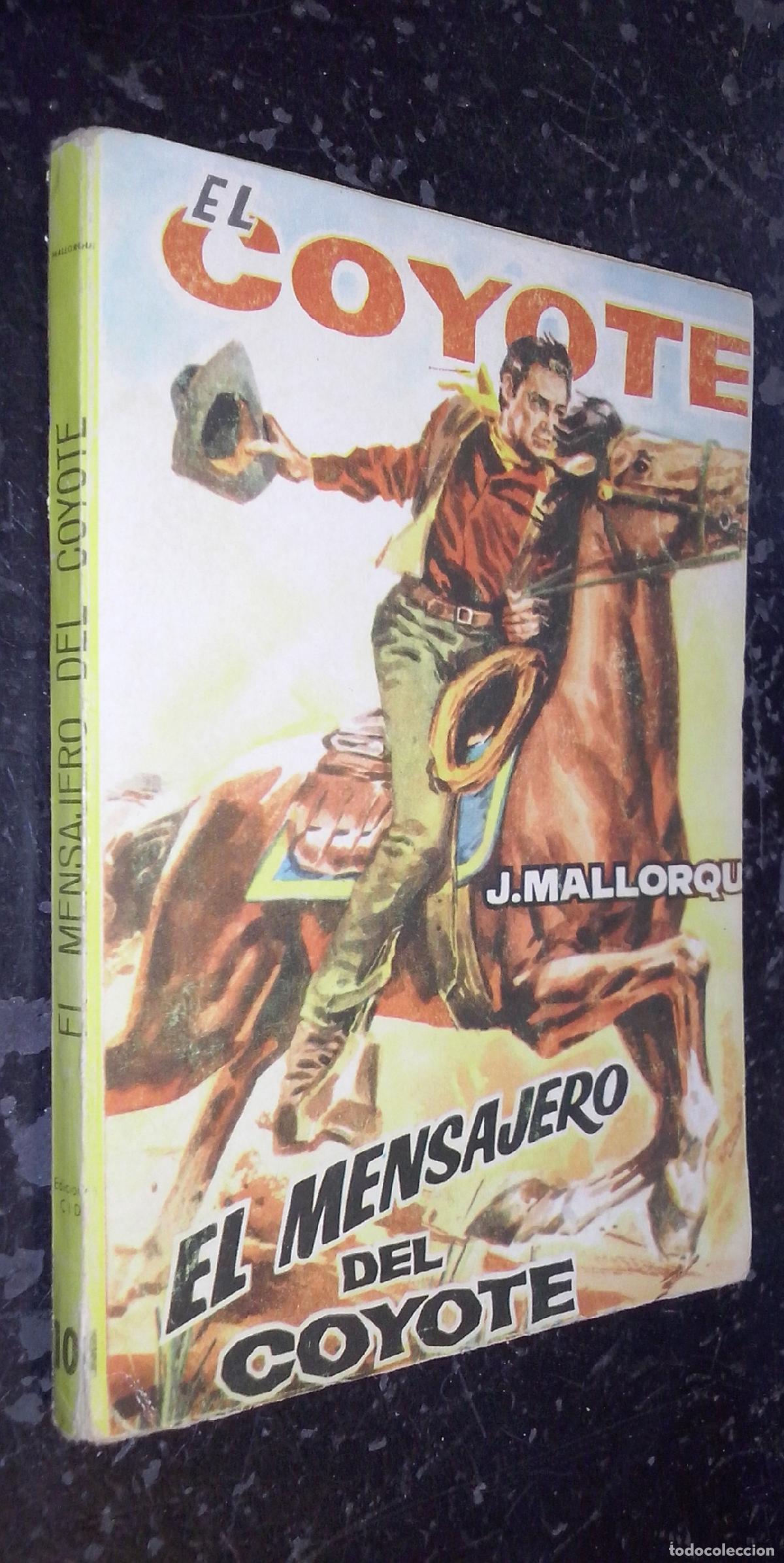 Libros: El mensajero del Coyote - MALLORQUI, J.: