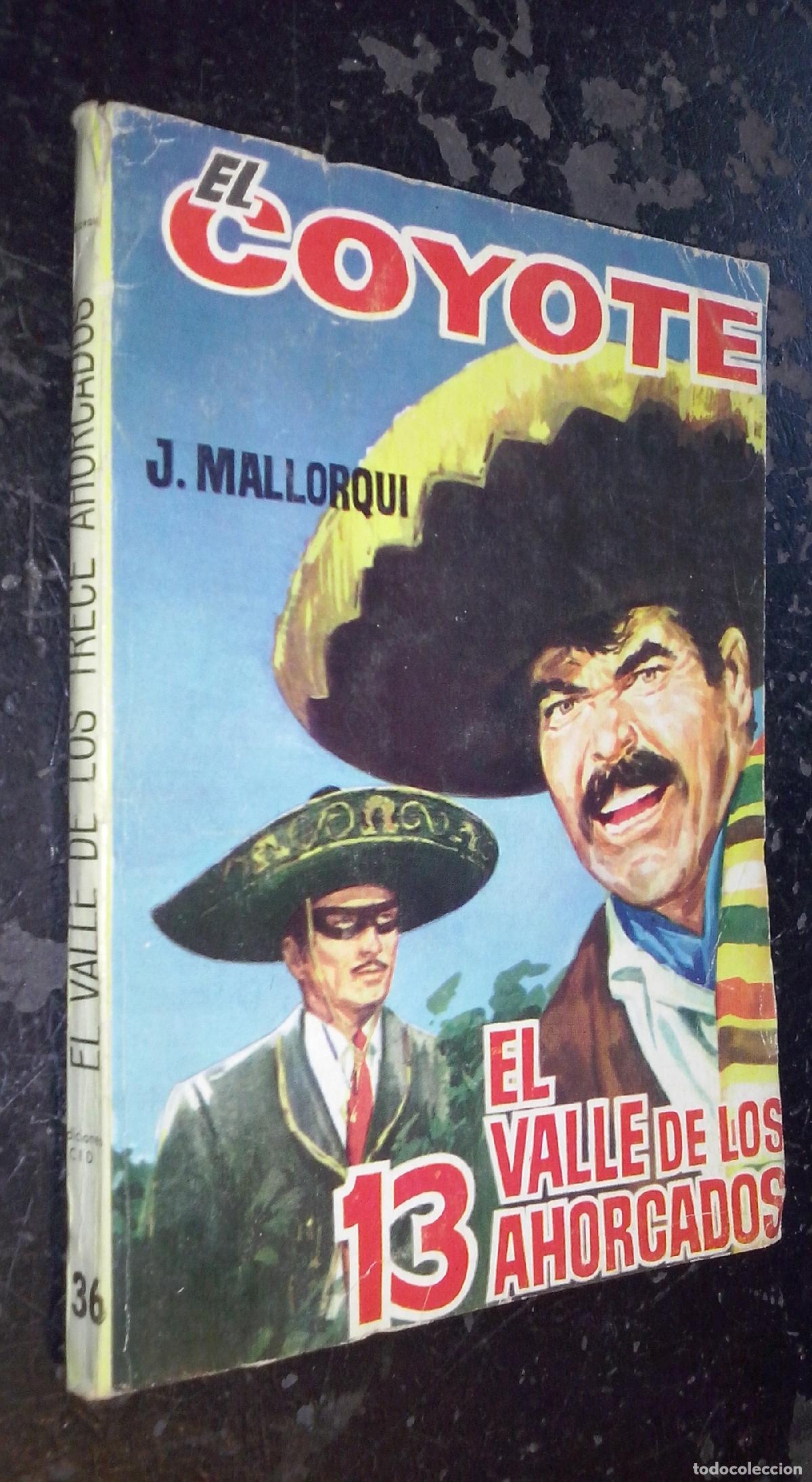 Libros: El valle de los 13 ahorcados - MALLORQUI, J.: