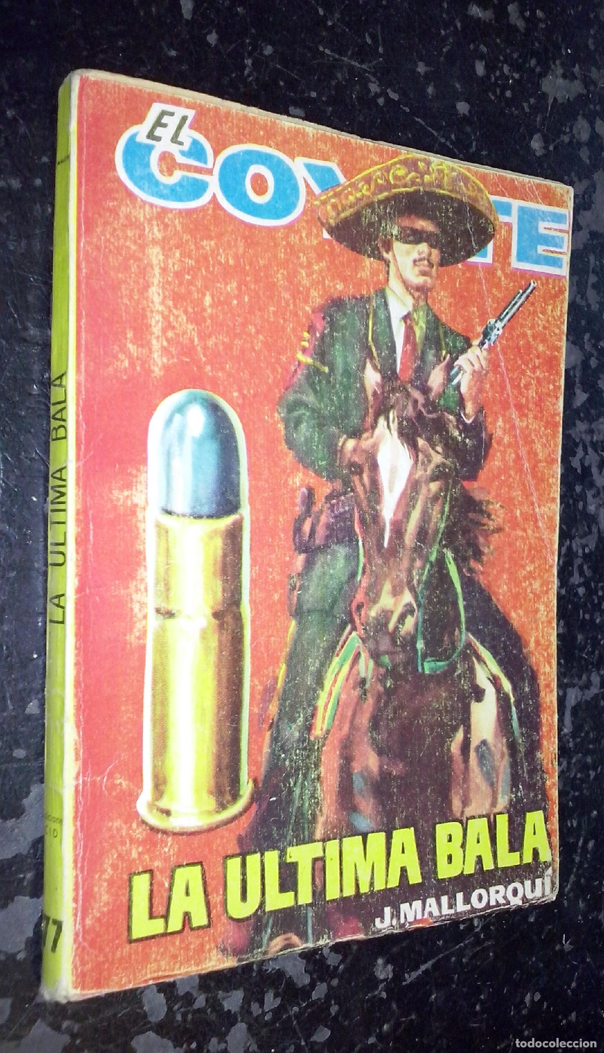 Libros: La &uacute;ltima bala - MALLORQUI, J.: - Foto 1
