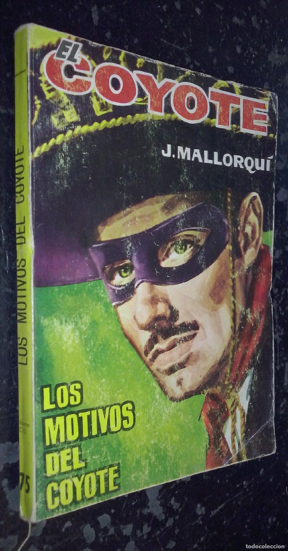 Libros: Los motivos del Coyote - MALLORQUI, J.: