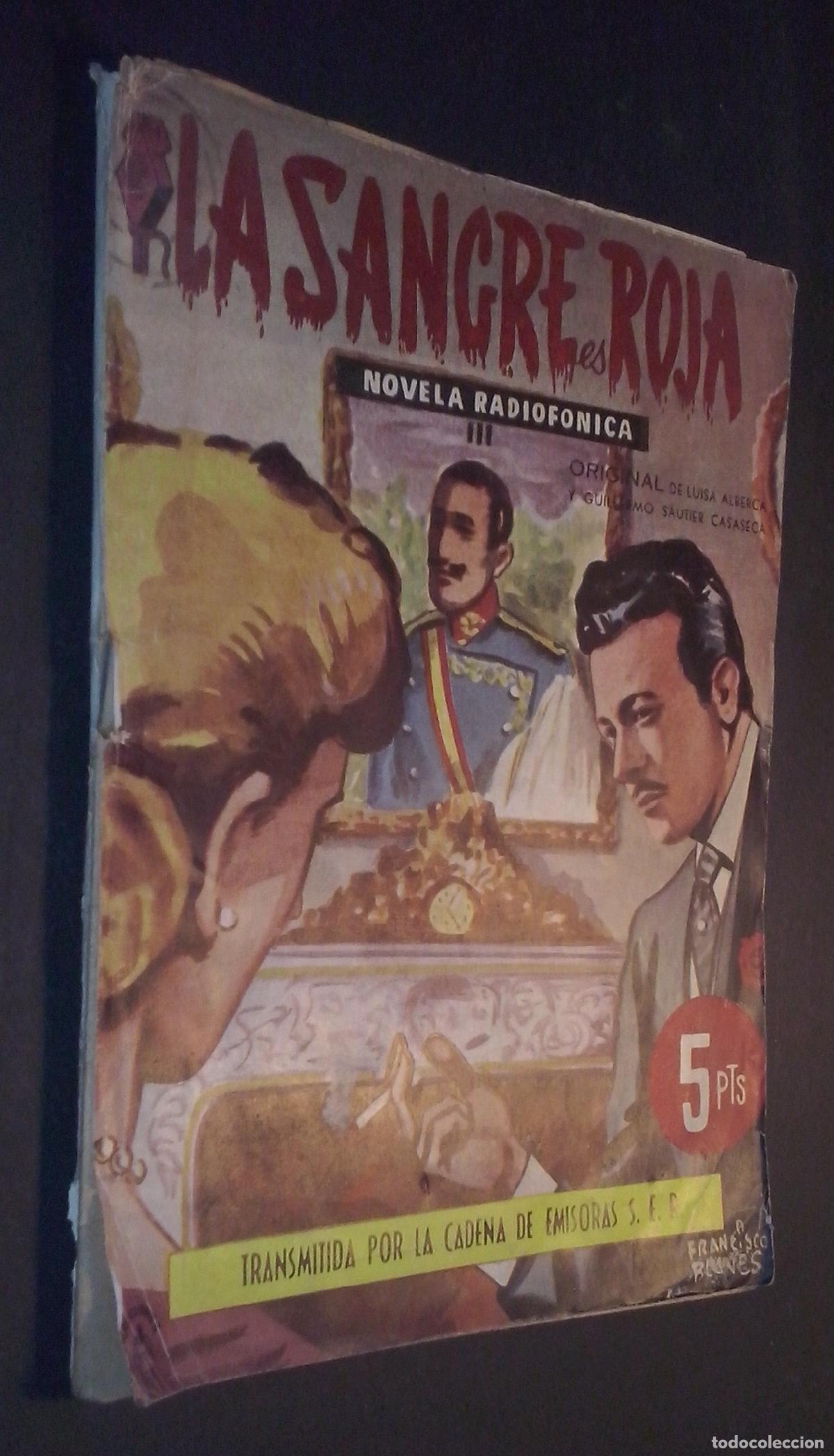 Libri di seconda mano: La sangre es roja. Novela radiof&oacute;nica. Fasc&iacute;culo III - AA. VV.: