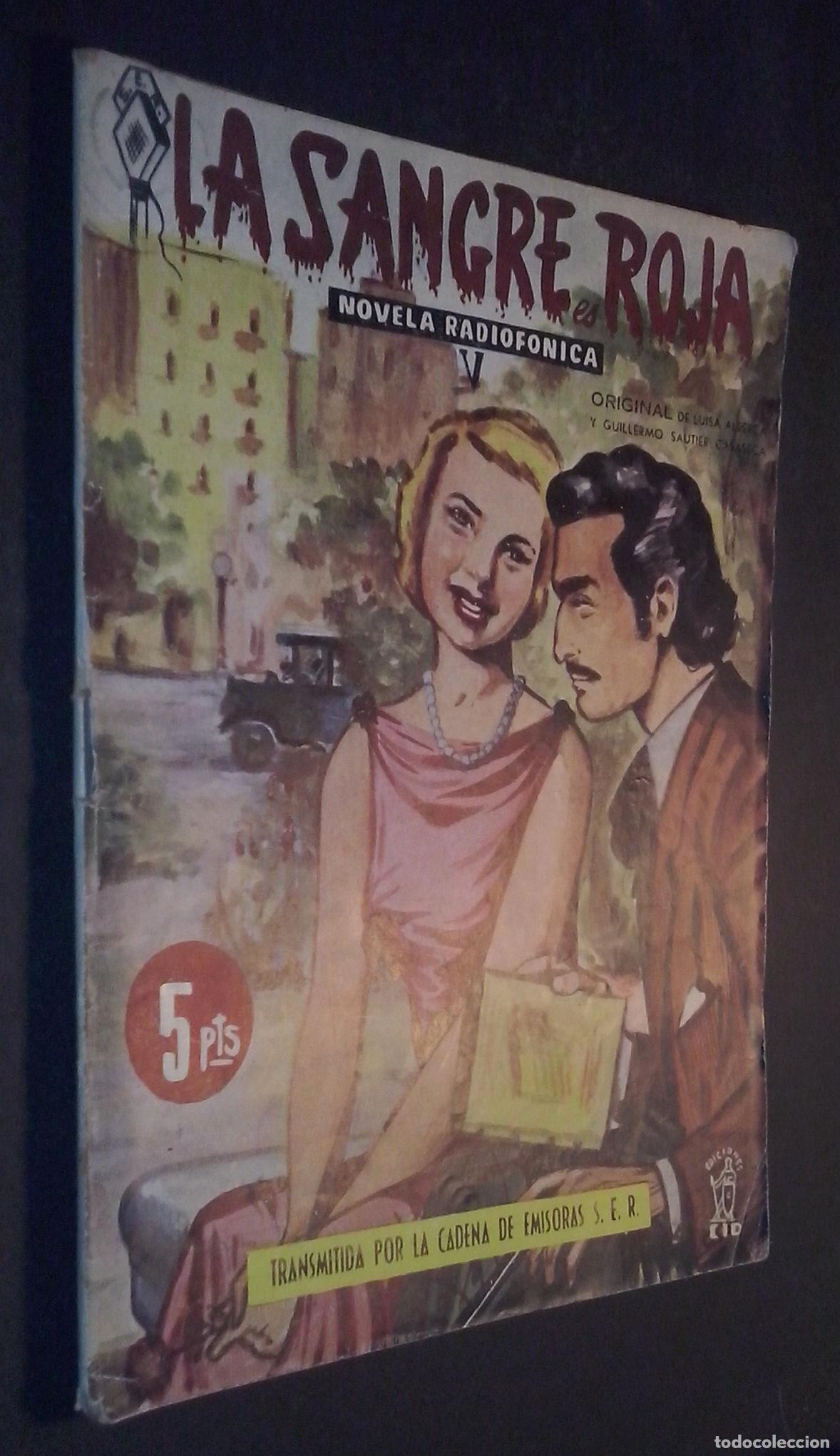 B&uuml;cher: La sangre es roja. Novela radiof&oacute;nica. Fasc&iacute;culo V - AA. VV.: