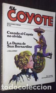 Libri di seconda mano: Cuando el Coyote no olvida. La dama de San Bernardino - MALLORQU&Iacute;, Jos&eacute;: