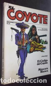 Libri di seconda mano: El c&oacute;digo del Coyote. M&aacute;scara blanca - MALLORQU&Iacute;, Jos&eacute;: