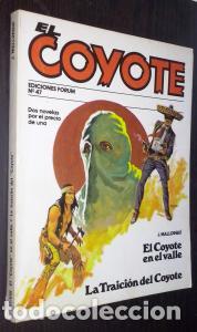 Libri di seconda mano: El Coyote en el valle. La traici&oacute;n del Coyote - MALLORQU&Iacute;, Jos&eacute;: