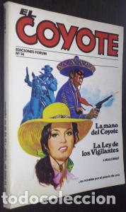 Livros em segunda m&atilde;o: La mano del Coyote. La ley de los vigilantes - MALLORQU&Iacute;, Jos&eacute;: