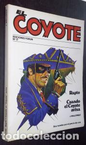 Libros: Rapto. Cuando el Coyote avisa - MALLORQU&Iacute;, Jos&eacute;: