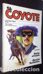 Livros em segunda m&atilde;o: Vuelve el Coyote. Rancho desiluci&oacute;n - MALLORQU&Iacute;, Jos&eacute;: