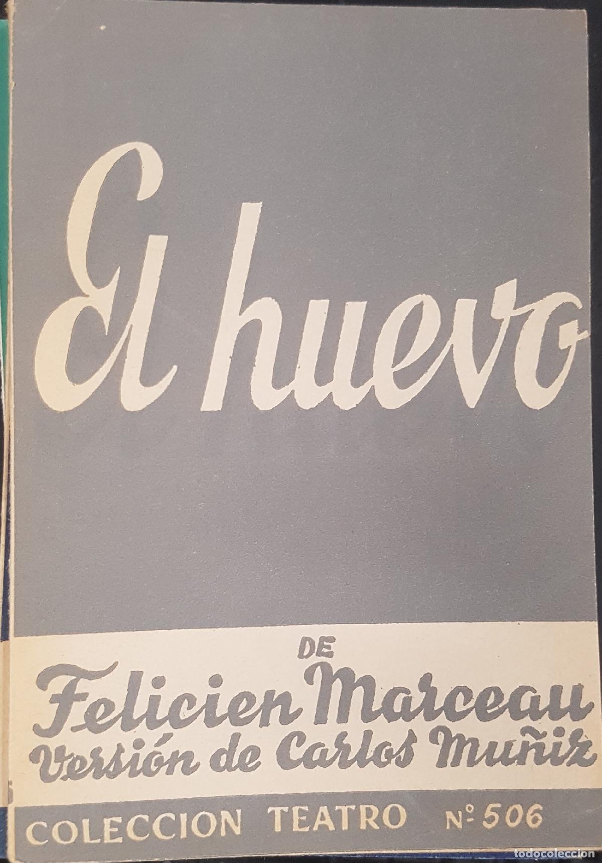 Libros: El huevo - MARCEAU, F&eacute;licien: - Foto 1
