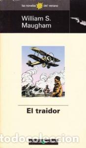 Libros: El traidor - MAUGHAM, Somerset: - Foto 1