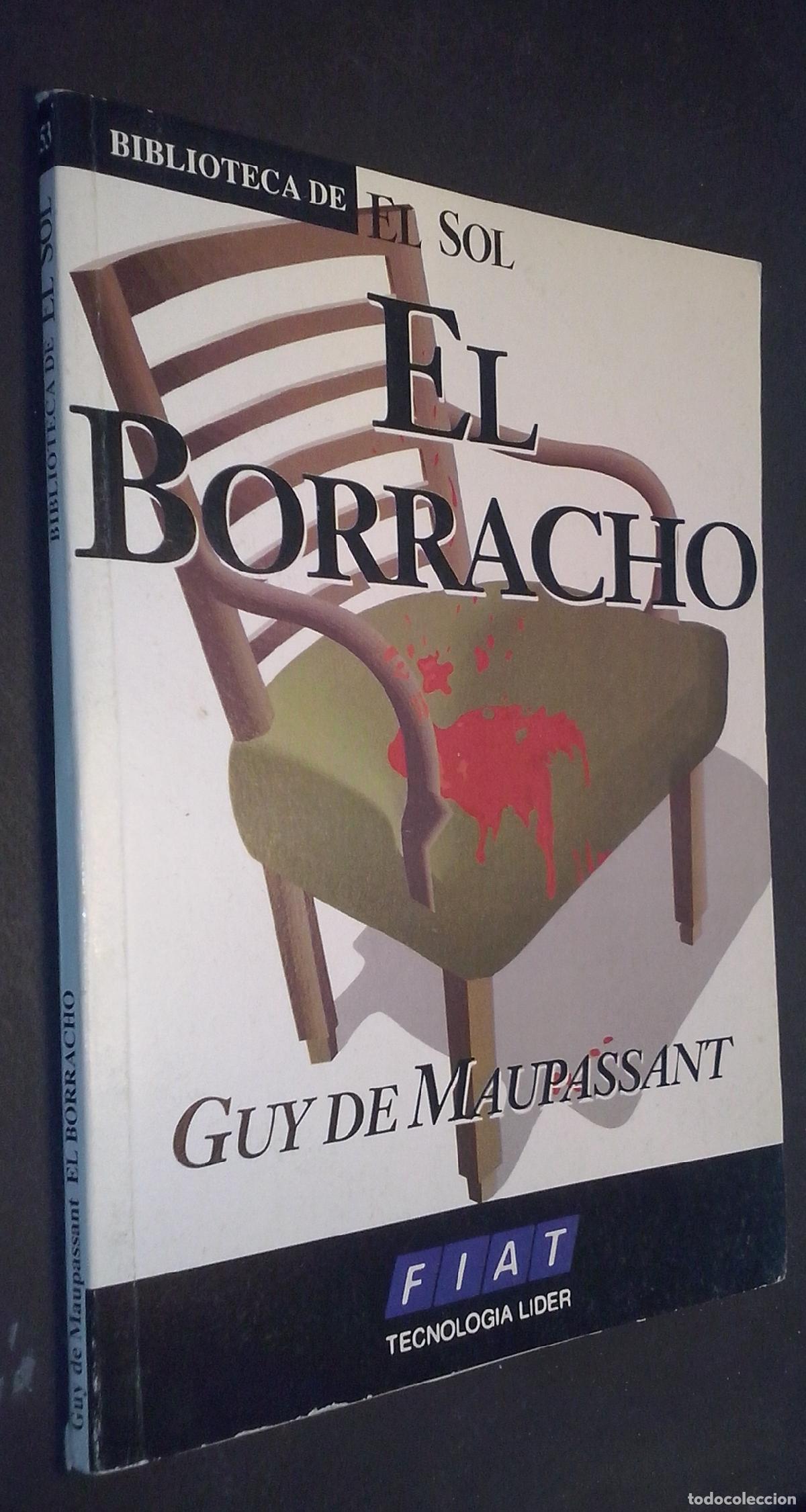 Libros: El borracho - MAUPASSANT, Guy de: - Foto 1