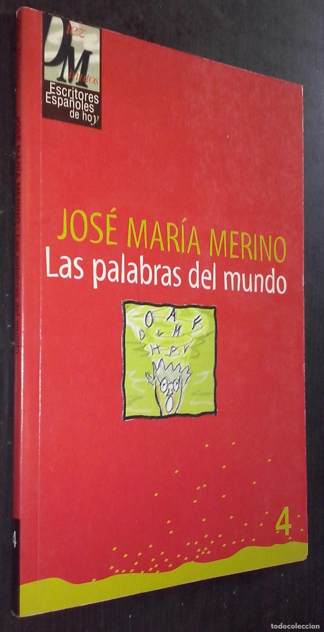 B&uuml;cher: Las palabras del mundo - MERINO, Jos&eacute; Mar&iacute;a: