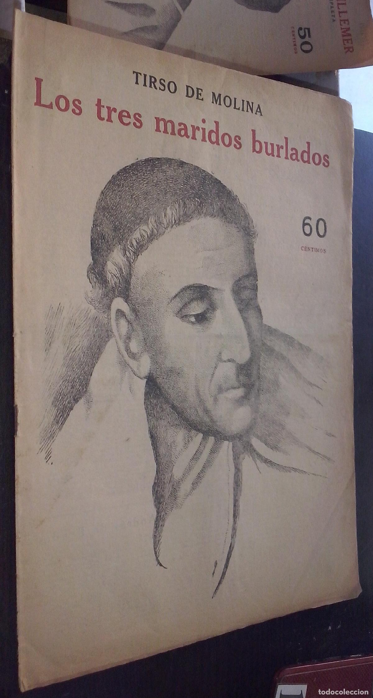 Libros: Los tres maridos burlados - MOLINA, Tirso de: - Foto 1