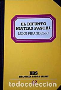 books: El difunto Mat&iacute;as Pascal - PIRANDELLO, Luigi: