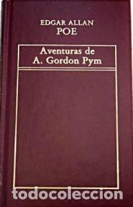 Libri di seconda mano: Aventuras de A. Gordon Pym - POE, Edgar Allan: