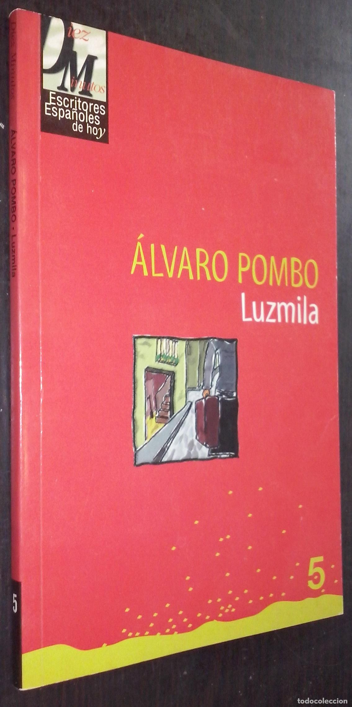 B&uuml;cher: Luzmila - POMBO, &Aacute;lvaro:
