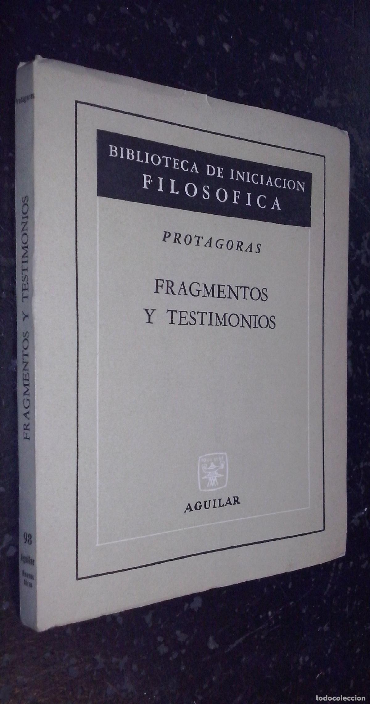 Livros em segunda m&atilde;o: Fragmentos y testimonios - PROTAGORAS:
