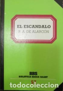 B&uuml;cher: El escandalo - ALARC&Oacute;N, Pedro A. de:
