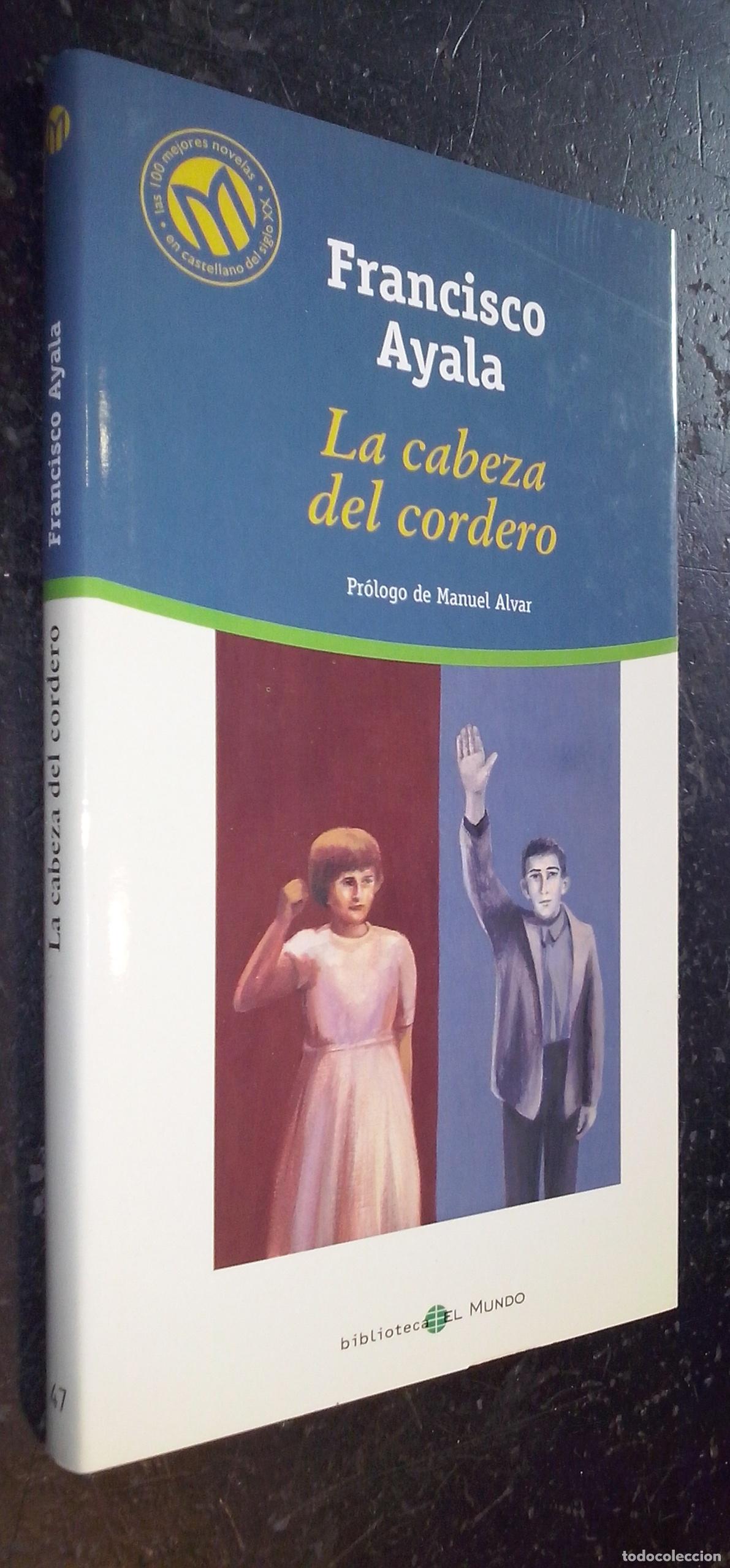 Libros: La cabeza del cordero - AYALA, Francisco: