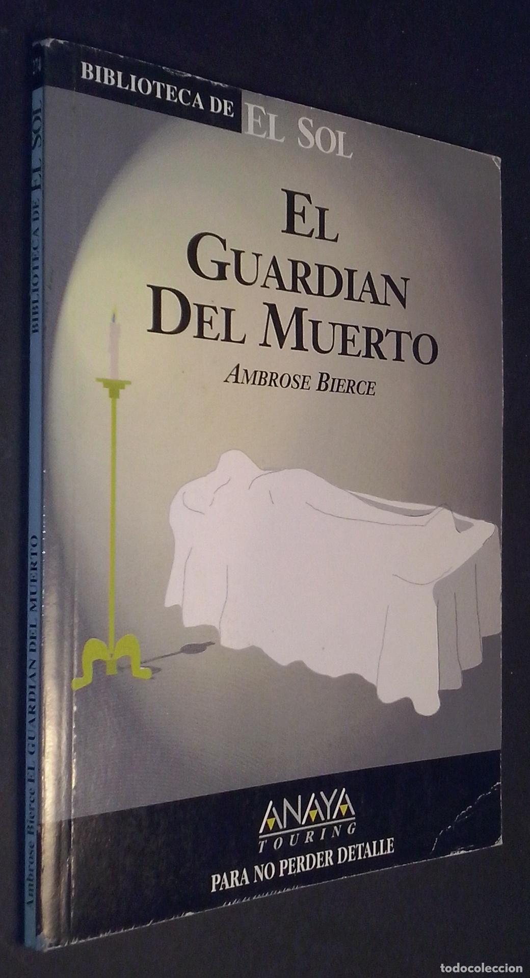 Libros: El guardi&aacute;n del muerto - BIERCE, Ambrose: