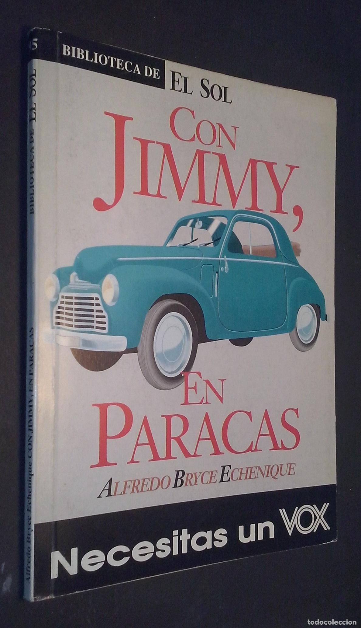 Libri di seconda mano: Con Jimmy, en paracas - BRYCE ECHENIQUE, Alfredo: