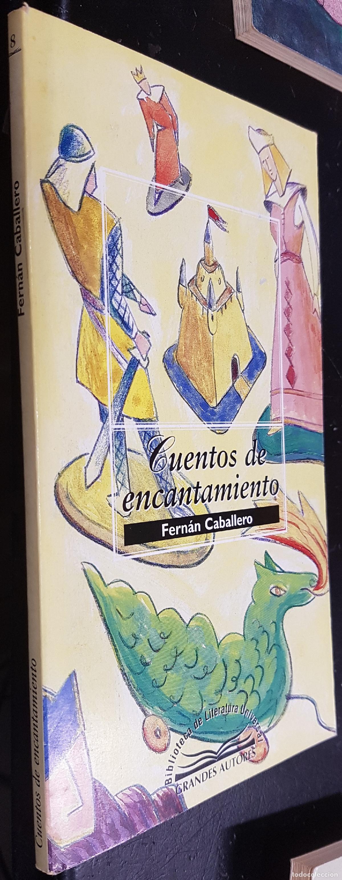 Libri di seconda mano: Cuentos de encantamiento - CABALLERO, Fern&aacute;n: