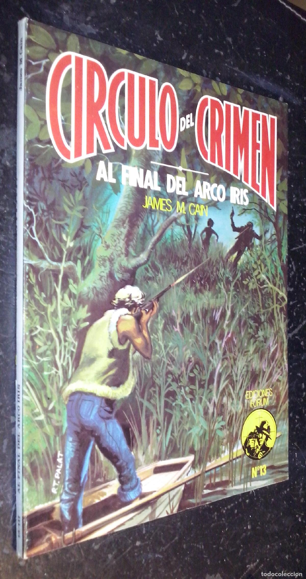 Libros: Al final del arco iris - CAIN, James M.: - Foto 1