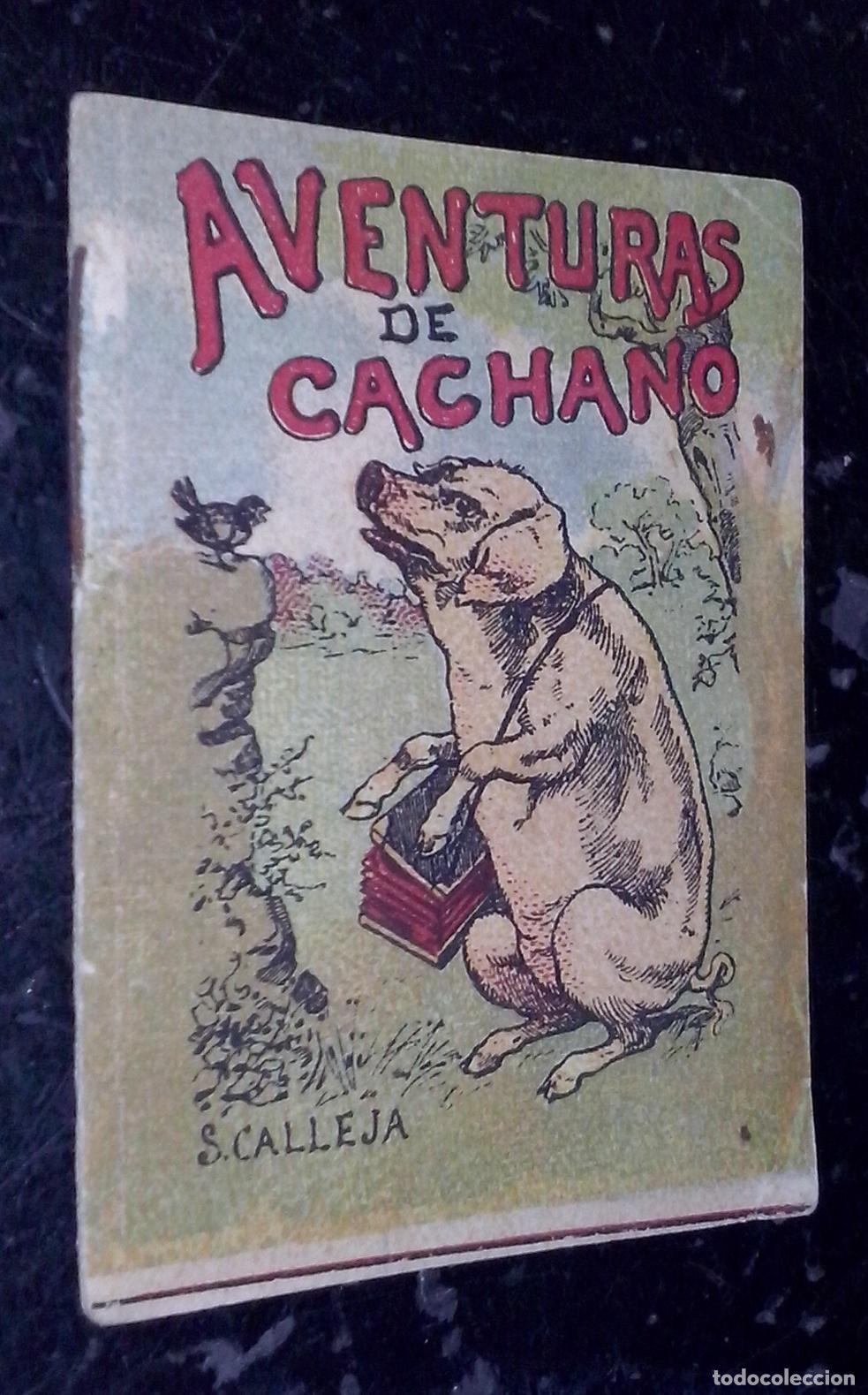 Libri di seconda mano: Cuentos de Calleja. Serie II. N&ordm; 35: Aventuras de Cachano - CALLEJA: