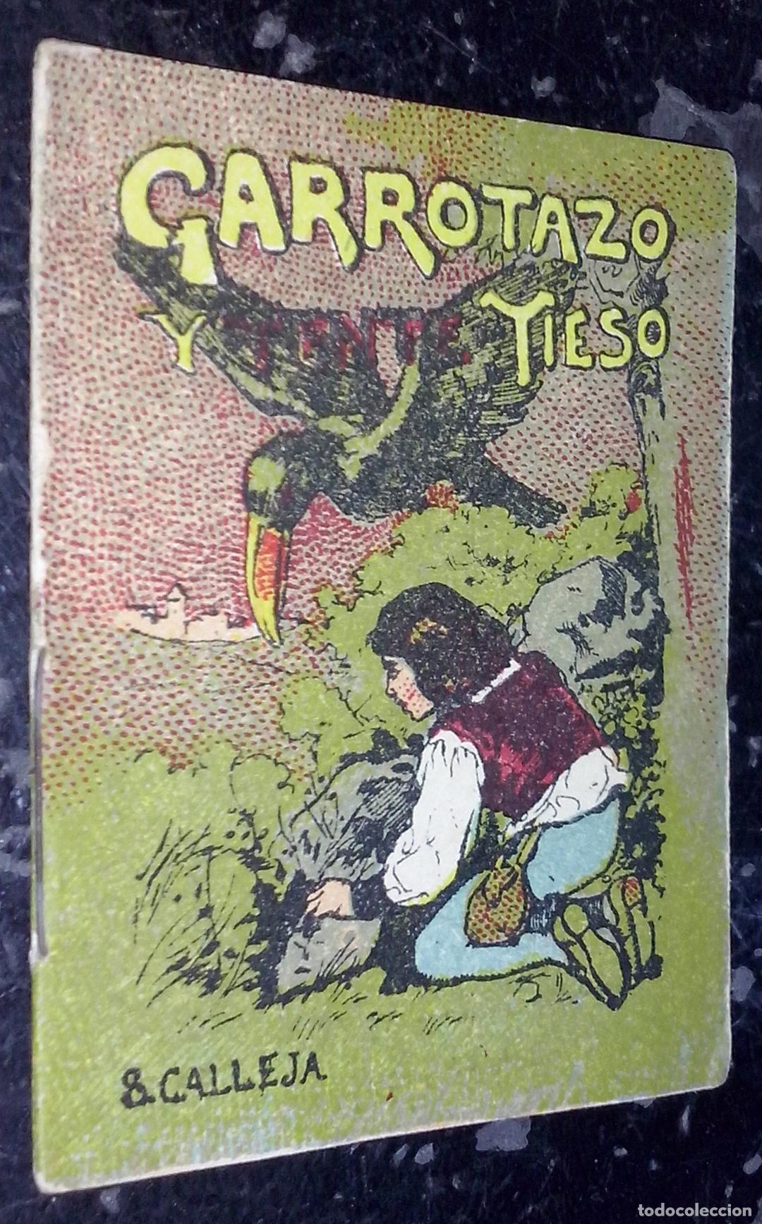 B&uuml;cher: Cuentos de Calleja. Serie IV. N&ordm; 62: Garrotazo tieso - CALLEJA: