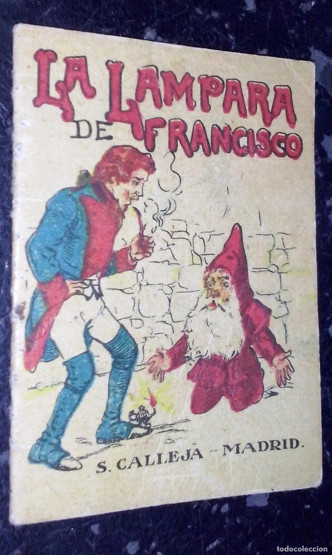Libros: Cuentos de Calleja. Serie V. N&ordm; 85: La l&aacute;mpara de Francisco - CALLEJA:
