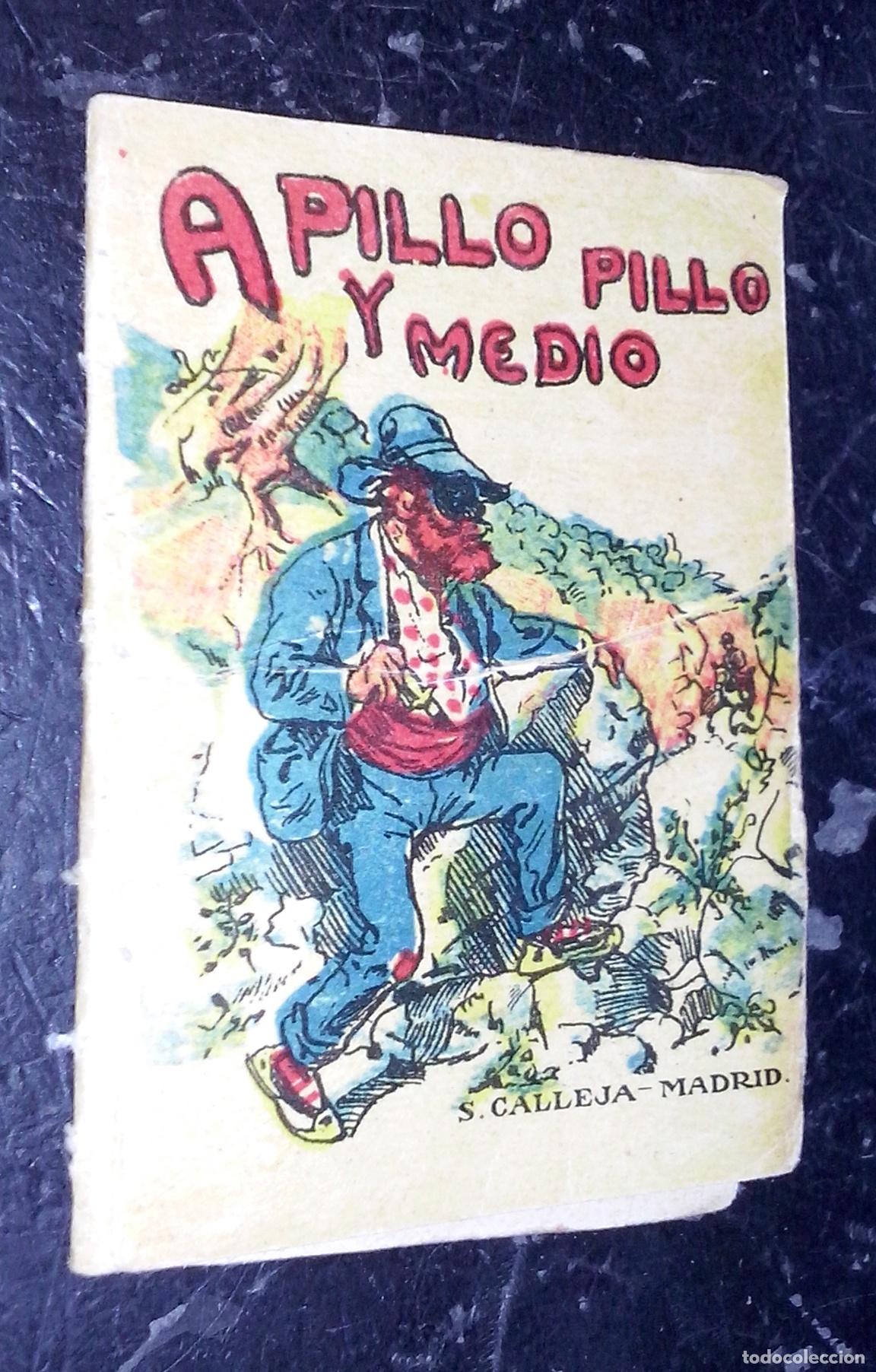 B&uuml;cher: Cuentos de Calleja. Serie VI. N&ordm; 115: A pillo pillo y medio - CALLEJA: