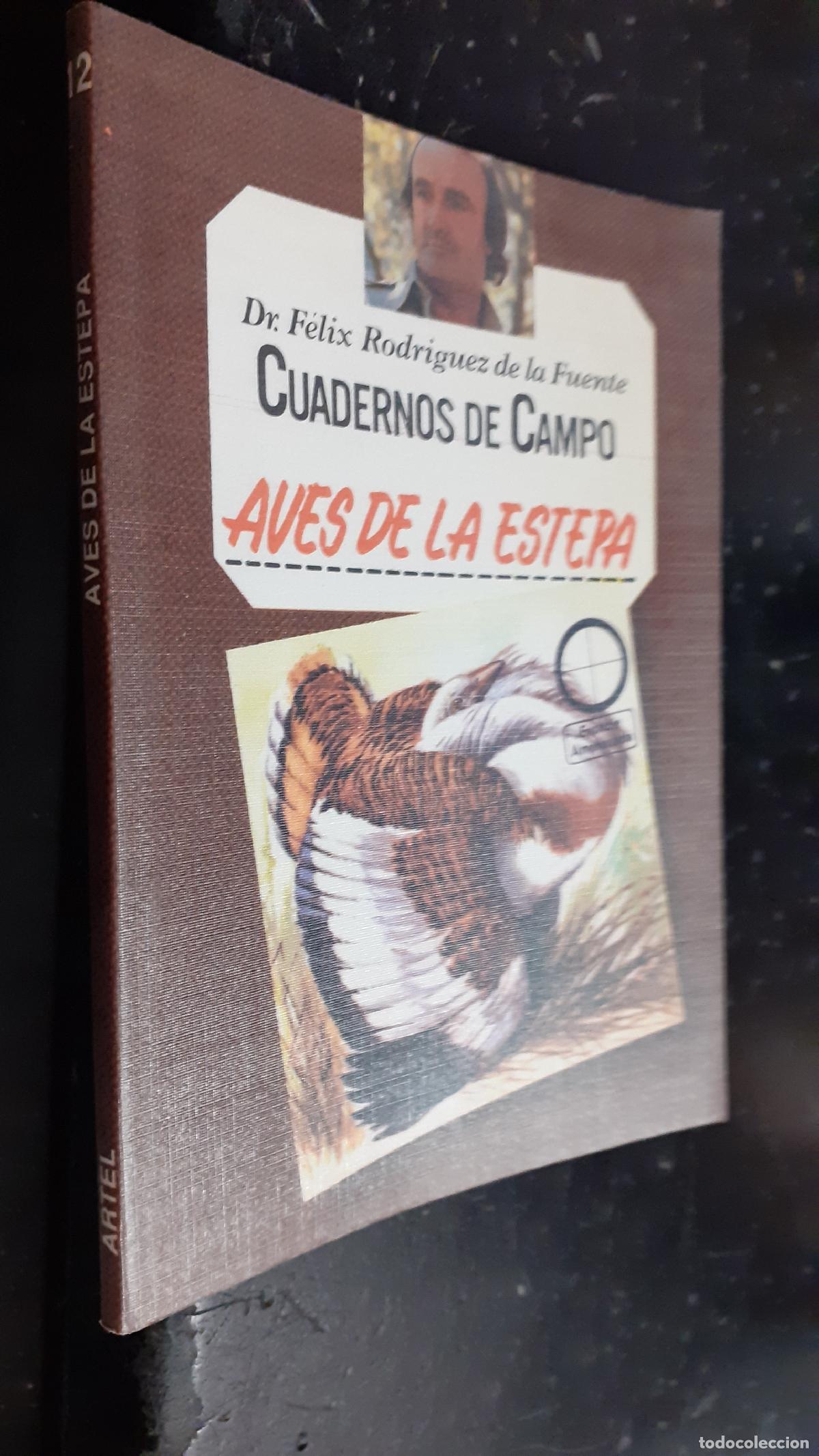 books: Aves de la estepa. Cuadernos de campo n&ordm; 12 - RODR&Iacute;GUEZ DE LA FUENTE, F&eacute;lix: