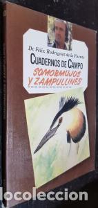 Libros: Somormujos y zampullines. Cuadernos de campo n&ordm; 40 - RODR&Iacute;GUEZ DE LA FUENTE, F&eacute;lix: