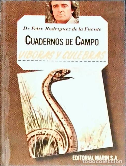 B&uuml;cher: V&iacute;boras y culebras. Cuadernos de campo n&ordm; 9 - RODR&Iacute;GUEZ DE LA FUENTE, F&eacute;lix: