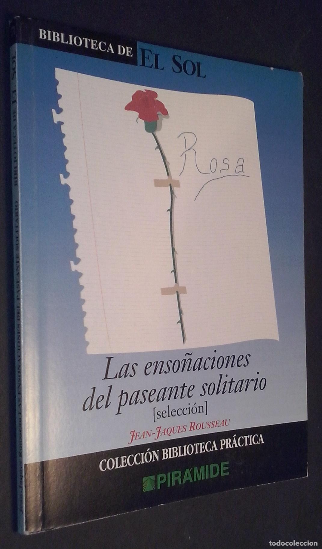 books: Las enso&ntilde;aciones del paseante solitario (Selecci&oacute;n) - ROUSSEAU, Jean Jacques: